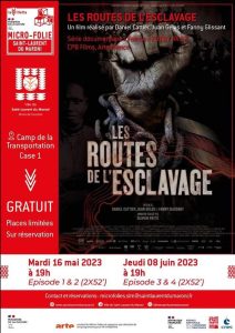 Projection de la série "les Routes de l'esclavage", le 8 juin