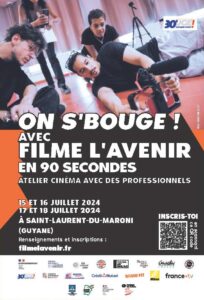 Affiche Concours Filme l'avenir à Saint-Laurent du Maroni