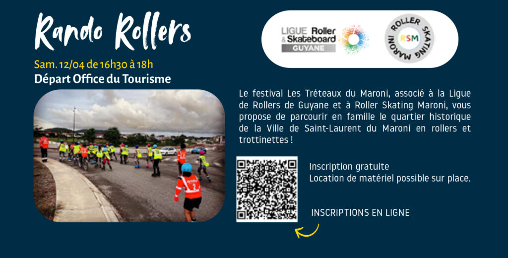 rando Roller dans le programme des Tréteaux du Maroni